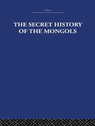 The Secret History of the Mongols 1