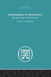 bokomslag Keynesianism vs. Monetarism