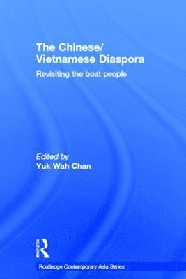 The Chinese/Vietnamese Diaspora 1