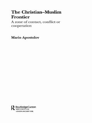 Mario Apostolov - Christian-Muslim Frontier, Häftad