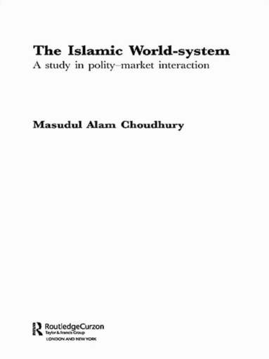 Masudul Alam Choudhury - Islamic World-System, Häftad