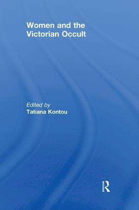 bokomslag Women and the Victorian Occult