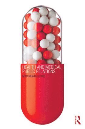 bokomslag Health and Medical Public Relations