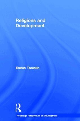 Emma Tomalin - Religions and Development, Inbunden