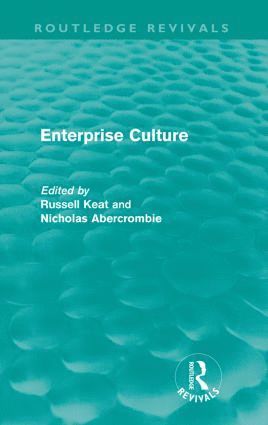 Enterprise Culture (Routledge Revivals) 1