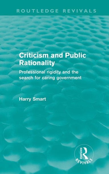 bokomslag Criticism and Public Rationality