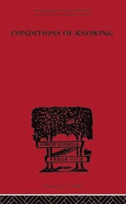 Conditions of Knowing