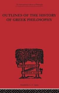 bokomslag Outlines of the History of Greek Philosophy