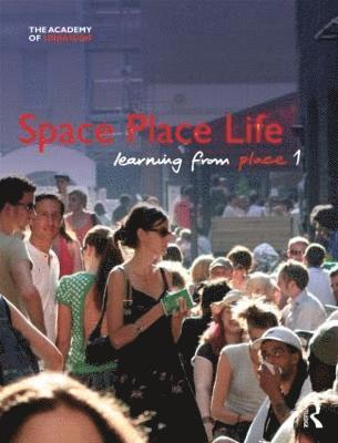 Space, Place, Life 1