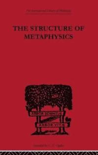 bokomslag The Structure of Metaphysics