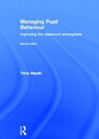 bokomslag Managing Pupil Behaviour