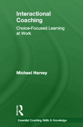 Michael Harvey - Interactional Coaching, Inbunden