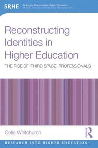 bokomslag Reconstructing Identities in Higher Education