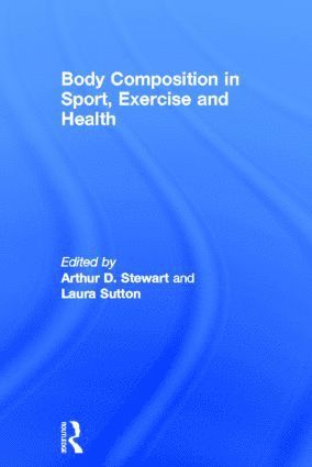 bokomslag Body Composition in Sport, Exercise and Health