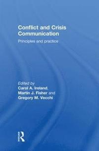 bokomslag Conflict and Crisis Communication
