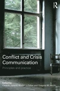 bokomslag Conflict and Crisis Communication