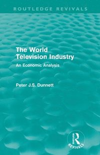 bokomslag The World Television Industry