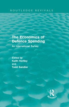 Keith Hartley, Todd Sandler - Economics of Defence Spending (Routledge Revivals), Inbunden