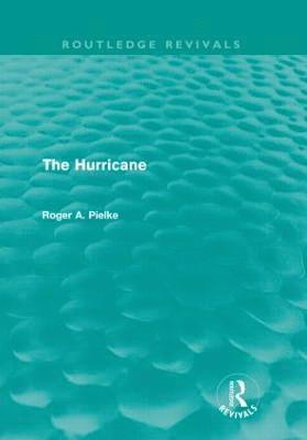 Hurricane (Routledge Revivals)