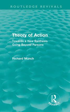 Theory of Action (Routledge Revivals) 1