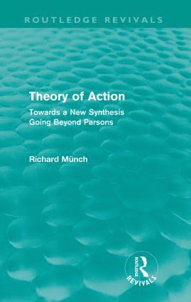 Theory of Action (Routledge Revivals) 1