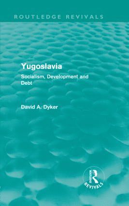 Yugoslavia (Routledge Revivals)