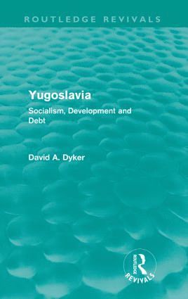 Yugoslavia (Routledge Revivals)