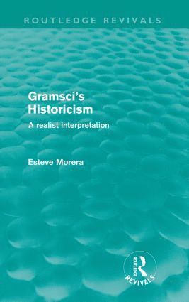 bokomslag Gramsci's Historicism (Routledge Revivals)