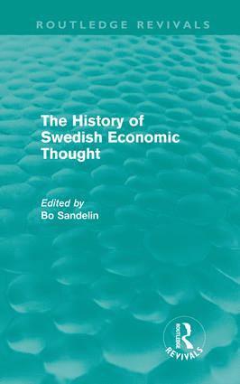 The History of Swedish Economic Thought (Routledge Revivals) 1