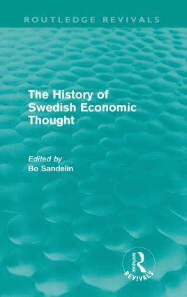 The History of Swedish Economic Thought (Routledge Revivals) 1