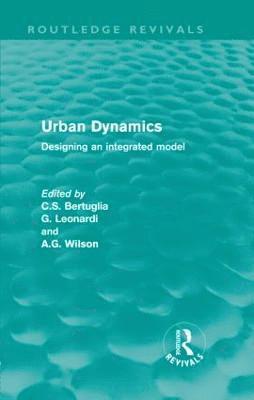 bokomslag Urban Dynamics (Routledge Revivals)