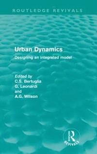 bokomslag Urban Dynamics (Routledge Revivals)