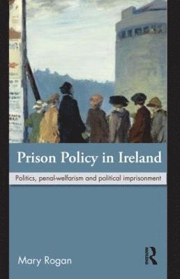 Prison Policy in Ireland 1