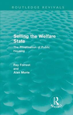 Selling the Welfare State 1