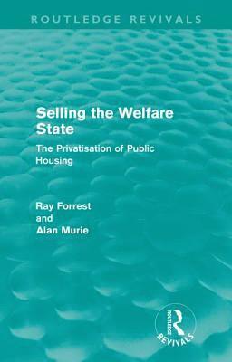 Selling the Welfare State 1