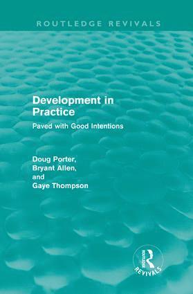 Doug Porter, Bryant Allen, Gaye Thompson - Development in Practice (Routledge Revivals), Inbunden