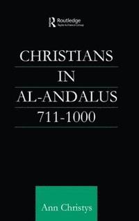bokomslag Christians in Al-Andalus 711-1000
