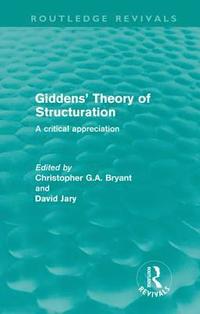 bokomslag Giddens' Theory of Structuration