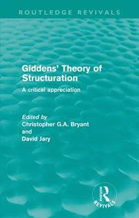 bokomslag Giddens' Theory of Structuration