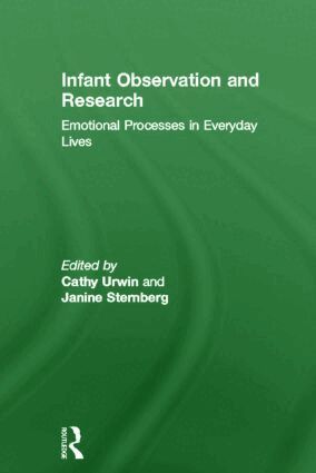 Cathy Urwin, Janine Sternberg - Infant Observation and Research, Inbunden