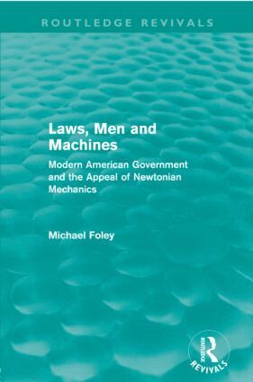 Michael Foley - Laws, Men and Machines (Routledge Revivals), Häftad
