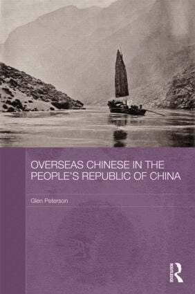 Glen Peterson - Overseas Chinese in the People's Republic of China, Inbunden