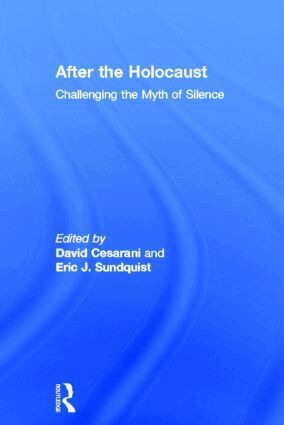 David Cesarani, Eric J. Sundquist - After the Holocaust, Inbunden