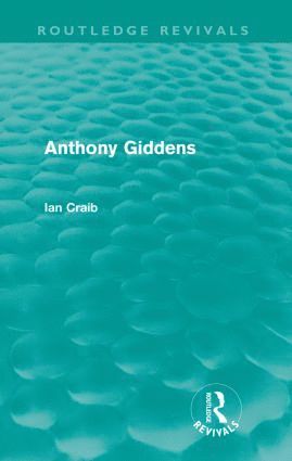 bokomslag Anthony Giddens (Routledge Revivals)