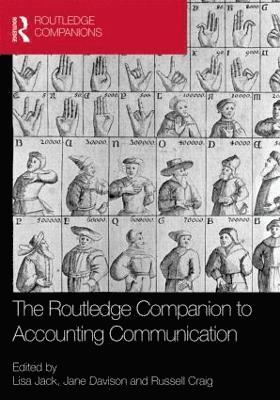 The Routledge Companion to Accounting Communication 1