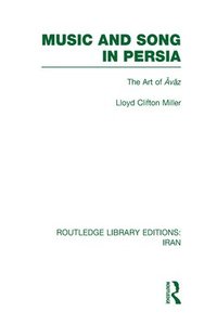 bokomslag Music and Song in Persia (RLE Iran B)