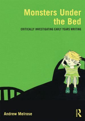 Andrew Melrose - Monsters Under the Bed, Häftad
