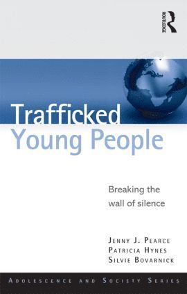 bokomslag Trafficked Young People