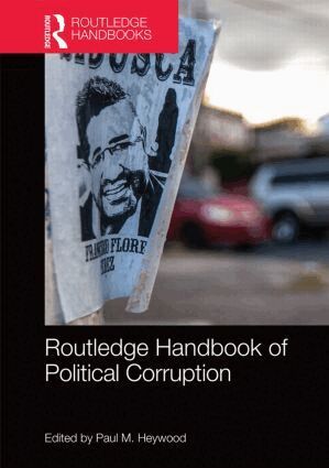 Paul M. Heywood - Routledge Handbook of Political Corruption, Inbunden