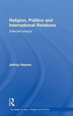 Religion, Politics and International Relations 1